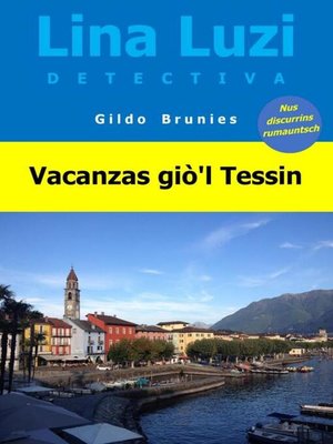 cover image of Vacanzas giò'l Tessin